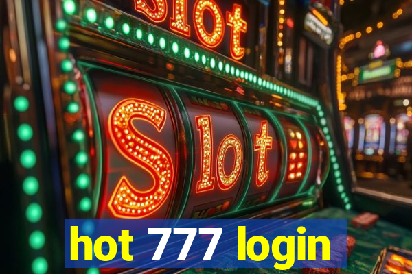 hot 777 login